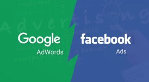 Google Ads Vs Facebook Ads Unfolding the Dichotomy